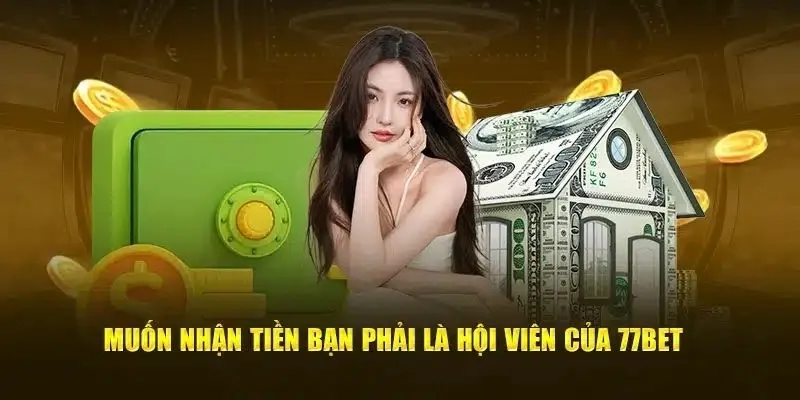 4 quy định mới nhất về rút tiền 77bet