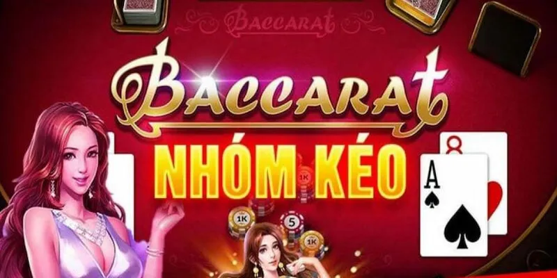 Tính uy tín của nhóm kéo baccarat